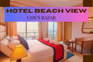 Hotel-Beach-View-Cox’s Bazar