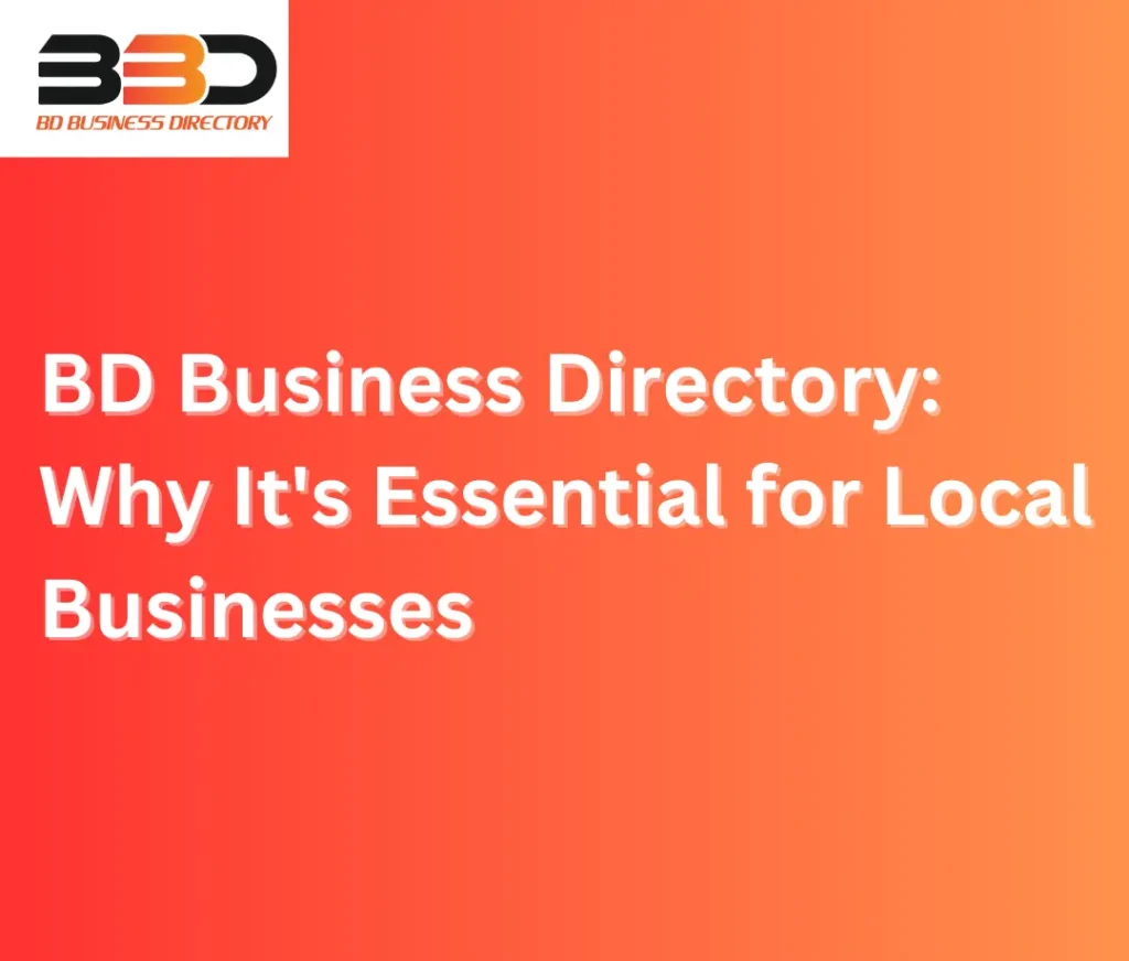 BD-Business-Directory-Why-It's-Essential-for-Local-Businesses