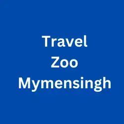 Travel-Zoo-Mymensingh